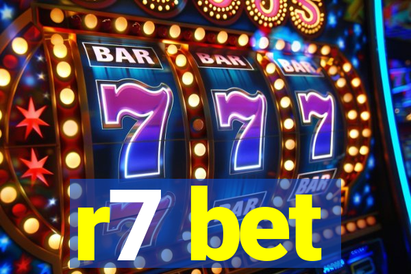 r7 bet